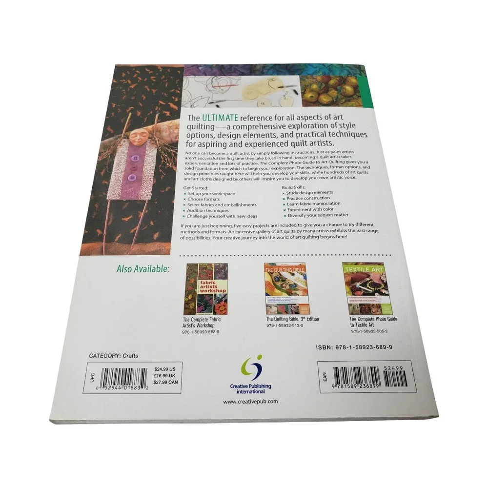 The Complete Photo Guide to Art Quilting Susan Stein 500+ Photos Softcover Book